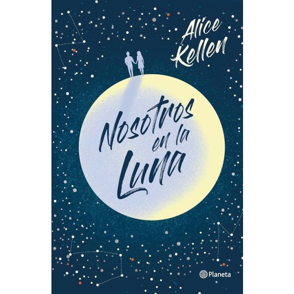 Nosotros en la luna (Spanish Edition)