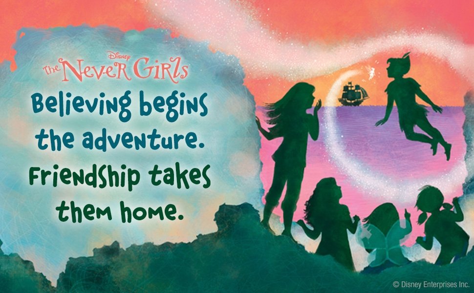 Disney's The Never Girls: Believing begins the adventure. Friendship takes them home.