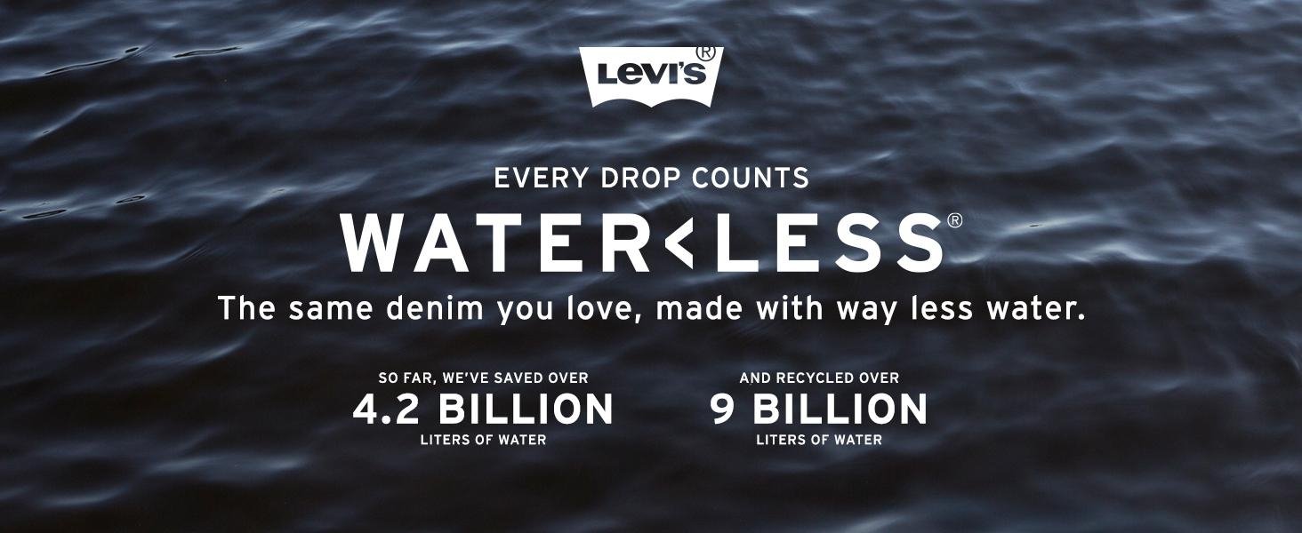 Water&lt;Less: Every drop counts.